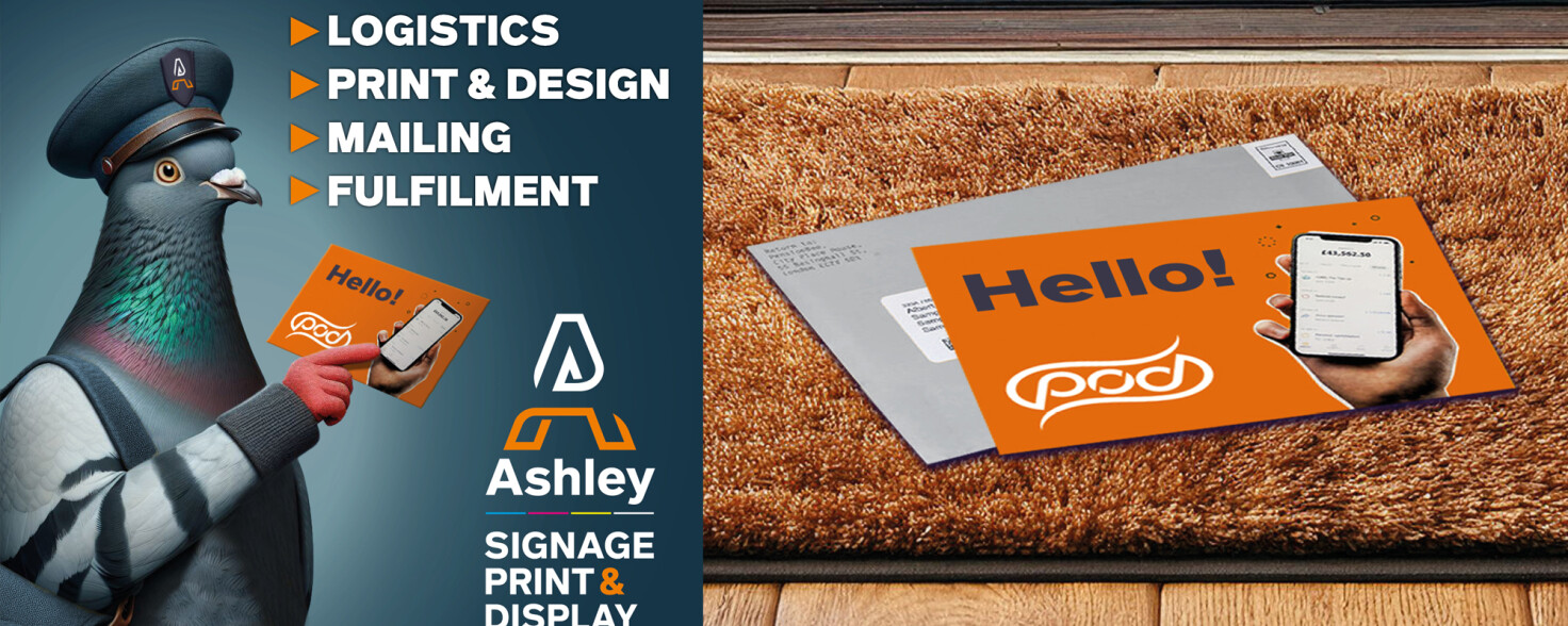 Ashely Signage Print and display direct mail